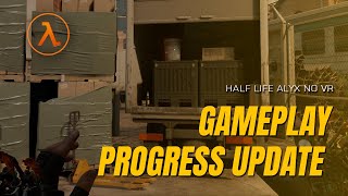 Half Life Alyx  No VR Mod  Progress Update 13 [upl. by Hadeehsar]