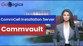 CommCell Installation Server Step by Step Process with Commvault  GoLogica [upl. by Uaerraj]