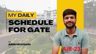 MY DAILY SCHEDULE IN COLLEGE FOR GATE  GATE2025  ABID HUSSAIN [upl. by Crowe878]