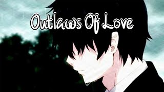 ♫ Anti Nightcore  Daycore  Outlaws Of Love Adam Lambert ♫ [upl. by Alyag260]