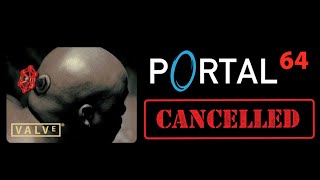 What happened to Portal 64 [upl. by Arraes]