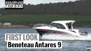 Bénéteau Antares 9  First Look  Motorboat amp Yachting [upl. by Ahsats965]