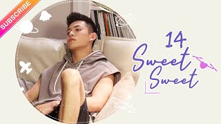 【ENG SUB】Sweet Sweet EP14│Zhao Yiqin Ding Yiyi│Fresh Drama [upl. by Mars585]