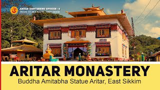 Aritar Monastery amp Amitabh Buddha Statue Aritar Sikkim Sightseeing  Silk Route Tour [upl. by Kronick]