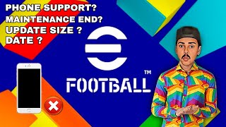 EFOOTBALL MOBILE 2025 എത്ര ദിവസം MAINTENANCE ഉണ്ടാവും 😱 SIZEPHONE 🤔 FULL DETAILED VIDEO shorts [upl. by Reimer]