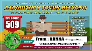 LAUGHINGLY YOURS BIANONG 172 COMPILATION  ILOCANO DRAMA  LADY ELLE PRODUCTIONS [upl. by Ynohta]