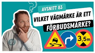 Vad är ett förbudsmärke  10 körkortsfrågor [upl. by Isacco]