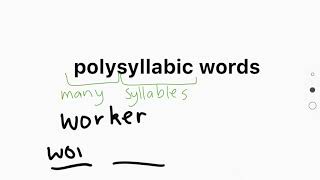 polysyllabic words E2 [upl. by Cartwell]