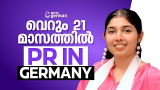 LATEST UPDATE on German PR  വെറും 21 മാസത്തിൽ PR in GERMANY [upl. by Yenial525]