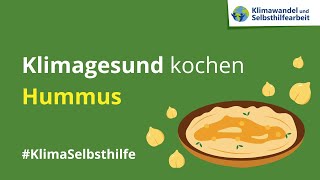 Gesund und klimafreundlich kochen Hummus  1 [upl. by Gussi279]