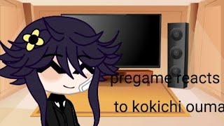 pregame reacts to kokichi ouma pt1 [upl. by Alim316]