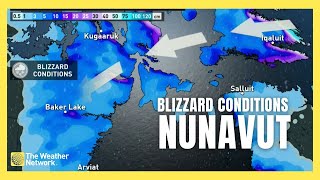 Blizzard Conditions to Nunavut Over the Next 48 Hours [upl. by Ferdie]