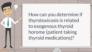 Determining exogenous hyperthyroidism [upl. by Hannan]