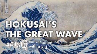 Hokusai’s The Great Wave  conversation with a kid [upl. by Themis]