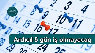 DİQQƏT Noyabrda 5 gün ardıcıl iş olmayacaq  Doğru Xəbər Az [upl. by Yann762]