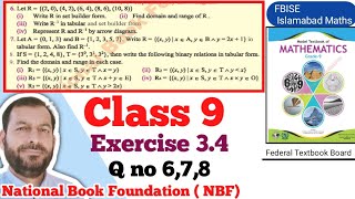 Class 9 Exercise 34 NBF Maths Ex 34 Class 9th federal board FBISE Math national Book foundation [upl. by Aniz734]