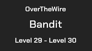 OverTheWire Bandit Level 29  Level 30 [upl. by Irovi]