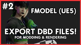 DBD Modding V2  Exporting Content UE5 [upl. by Anon]