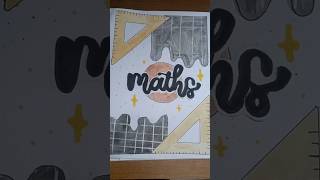 Math cover page design shortvideo artandcraft frontpagedesignidea 🥰 [upl. by Dopp]