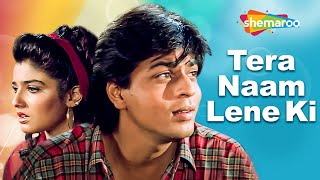 Tera Naam Lene Ki Chahat  Lyrical  Shah Rukh Khan  Yeh Lamhe Judaai Ke [upl. by Odo]