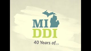 40 Years of the Michigan Developmental Disabilities Institute [upl. by Nerrat]