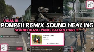 DJ POMPEII REMIX SLOWED SOUND HEALING VIRAL TIKTOK [upl. by Blondell]