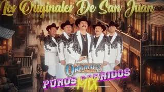 🌟Los Originales De San Juan  Éxitos Puros Corridos Pesados Éxitos🌟 [upl. by Edgerton]