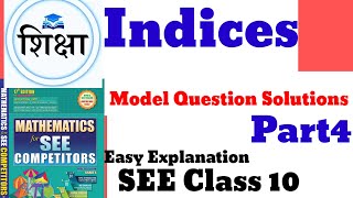 Indices Class 10 SEE Mathematics Part1 Model Question Solutions in Nepali Explanation [upl. by Koeninger]