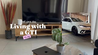 Self care vlog  Living with a polo GTI [upl. by Rudolph]