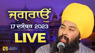 LIVE  BABA GULAB SINGH JI CHAMKAUR SAHIB WALE  JAGRAON  17 DECEMBER 2023  NAAM SIMRAN TV [upl. by Ruthie641]