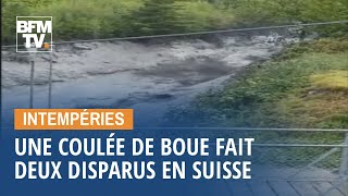 Une impressionnante coulée de boue fait deux disparus en Suisse [upl. by Ahsiya]