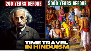 Proof of Time Travel in Mahabharata  Hinduism Vs Science  Shocking Theories Revealed [upl. by Wandie275]