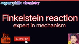 Finkelstein reactionexpert in mechanismsorganic iitjeeiitjam [upl. by Vincenta678]