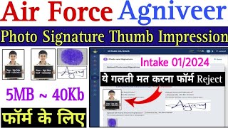 Air Force Form Photo Signature And Thumb Impression Upload 💥Air Force Agniveer Vayu Photo Signature [upl. by Cynthia]