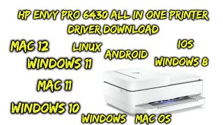 HP ENVY Pro 6430 All in One Printer Driver Download Windows 11 [upl. by Kcuhc]