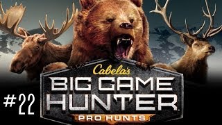 Cabelas Big Game Hunter Pro Hunts w Kootra Ep 22 [upl. by Seth533]