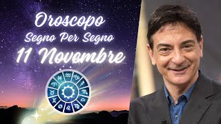 OROSCOPO DI PAOLO FOX  11 Novembre 2024 Previsioni per Tutti i 12 Segni [upl. by Alac]