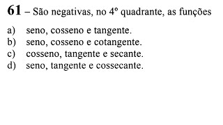 ✈️ 61 EEAR 2009 Mat  São negativas no 4º quadrante as funções [upl. by Jung]