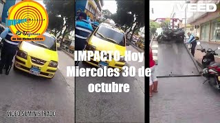 IMPACTOHoy Miercoles 30 de octubre [upl. by Enaud877]