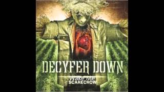 Decyfer Down Wake me [upl. by Ailuy]