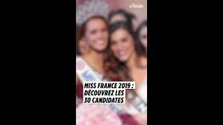 Miss France 2019  découvrez les 30 candidates [upl. by Jesus]