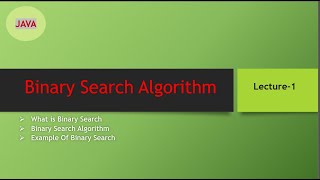 Binary Search Introduction  Lecture1  Java [upl. by Leighland258]