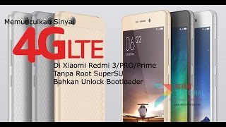 Cara Mudah 4G LTE Redmi 3 PRO Tanpa Root dan Unlock Bootloader [upl. by Dwinnell308]