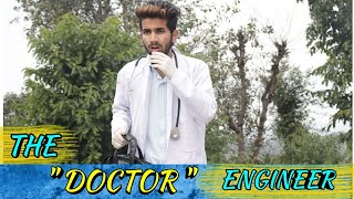 THE quot DOCTOR quot ENGINEER  FUNNY VIDEO KANGRA BOYS  KB [upl. by Wales]