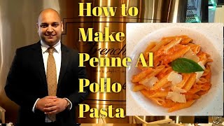 How to make Penne al Pollo Pasta by Chef Vrundan at The French Olive DohaQatar [upl. by Drucy160]