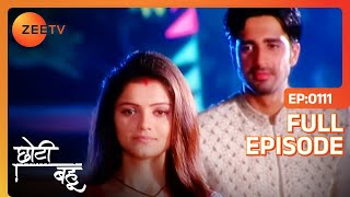 Dev को आया Radhika पर प्यार  Chhoti Bahu  Full Ep 111  Zee TV [upl. by Terrilyn]