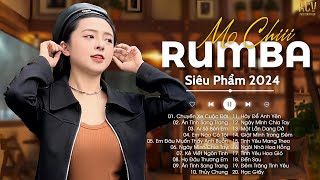 RUMBA NHẠC TRẺ HAY NHẤT 2023  ÂN TÌNH SANG TRANG AI SẼ BÊN EM  MOCHIII RUMBA HOT TREND TIKTOK [upl. by Oinotnaocram]