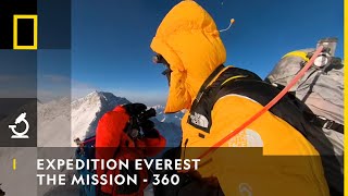 EXPEDITION EVEREST  The Mission 360  National Geographic [upl. by Loring]