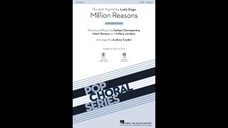 Million Reasons SATB Choir  Arranged by Audrey Snyder [upl. by Lizbeth]