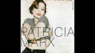 Patricia Marx  Ficar Com Você Album Completo [upl. by Eibbed]